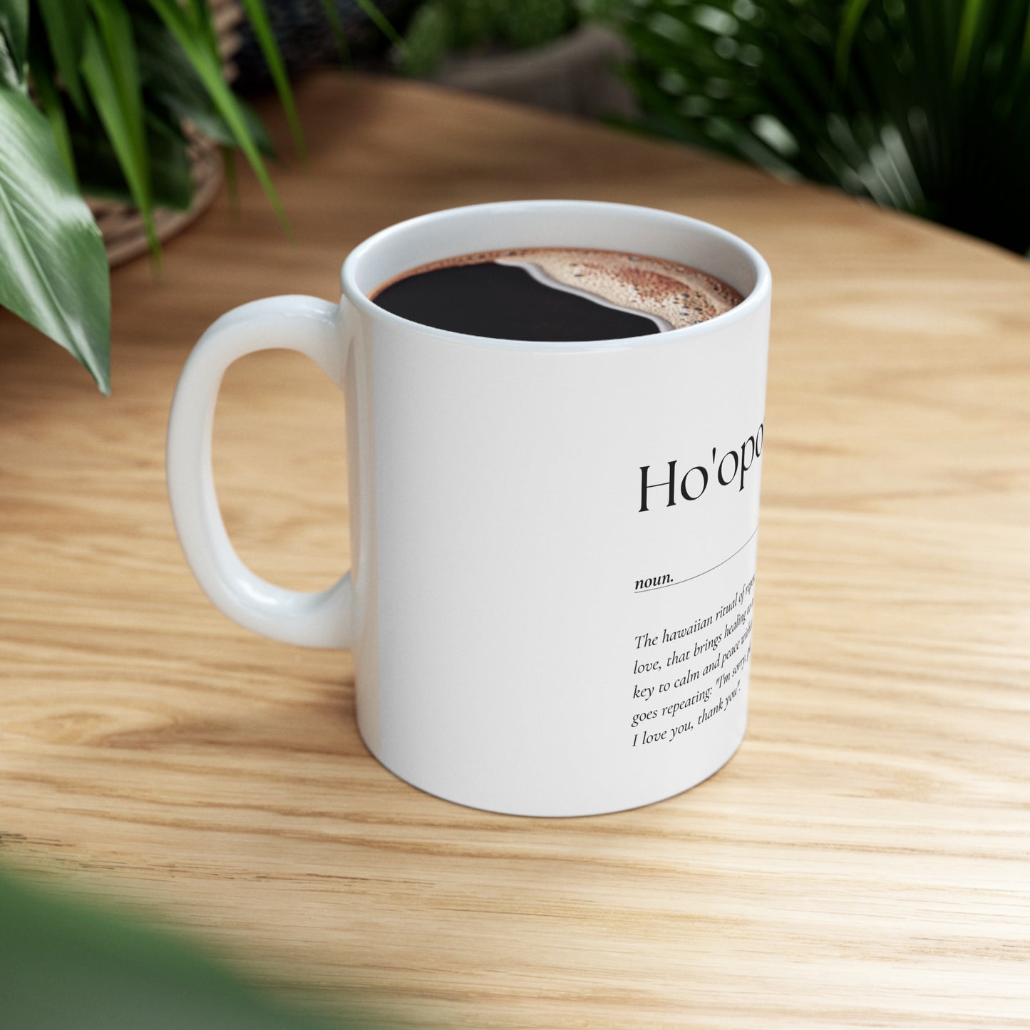 Ho'oponopono - Ceramic Mug, 11oz