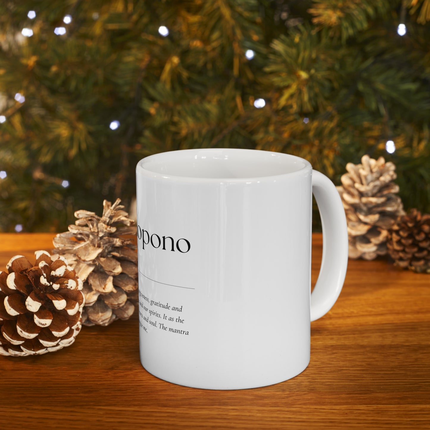 Ho'oponopono - Ceramic Mug, 11oz