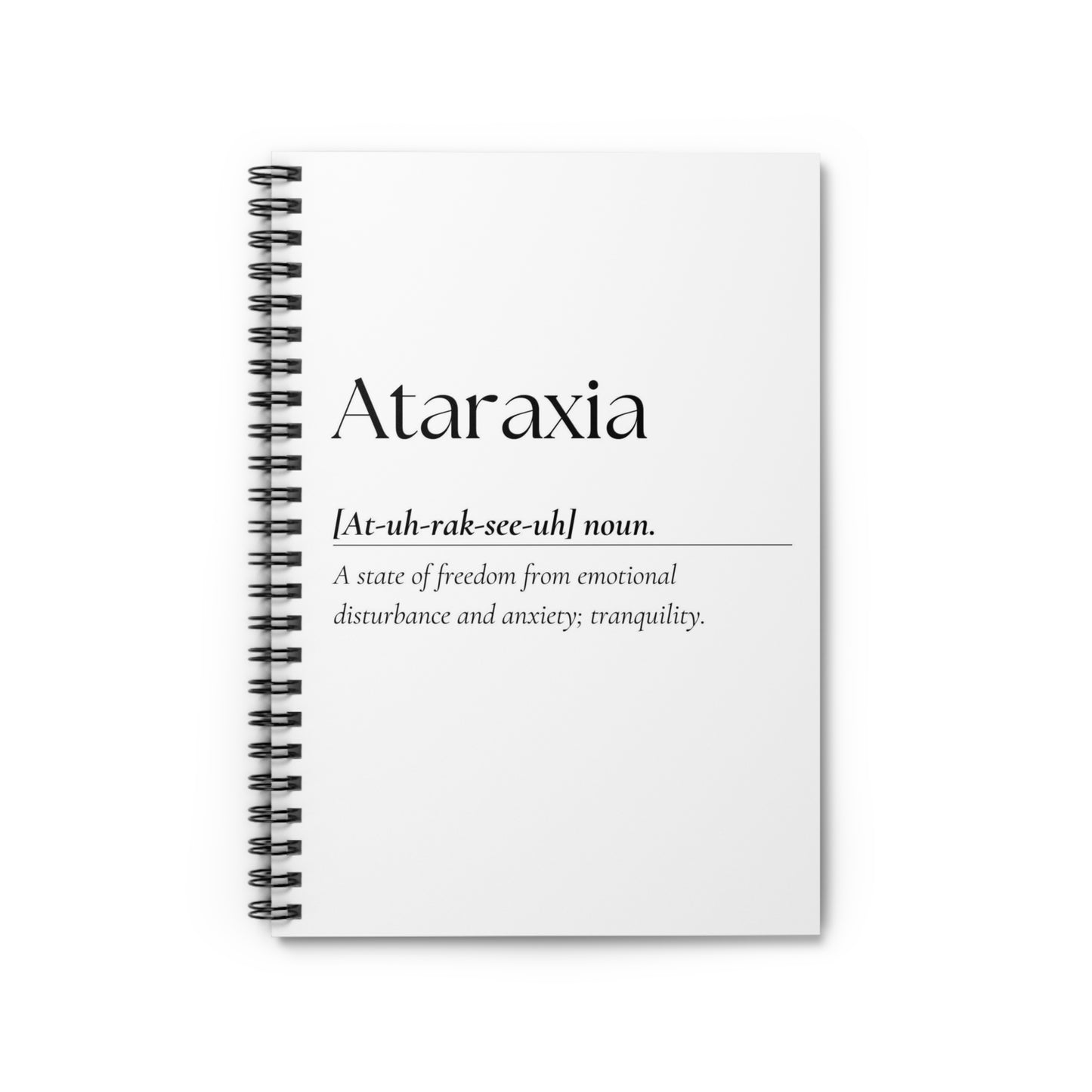 Ataraxia - Spiral Notebook